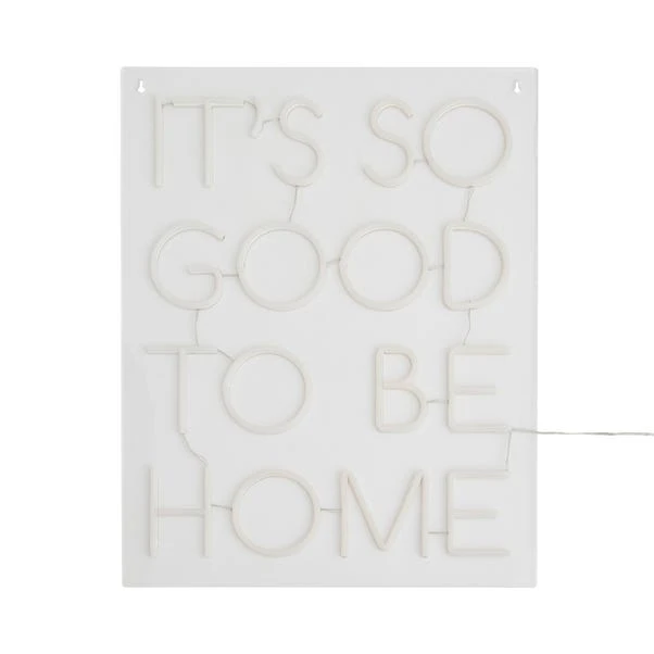 Dunelm Good To Be Home Neon Sign 7 Dunelm Good To Be Home Neon Sign - Image 5